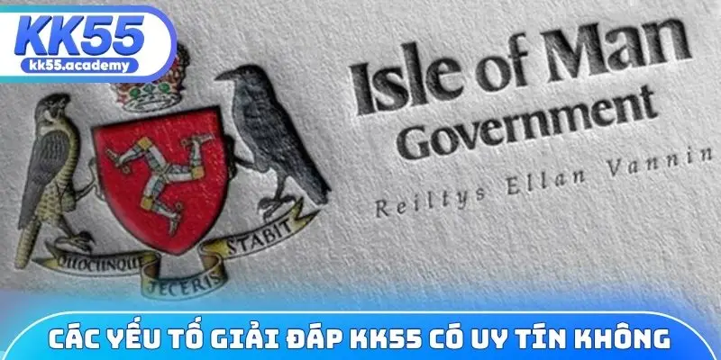 Các yếu tố giải đáp KK55 có uy tín không