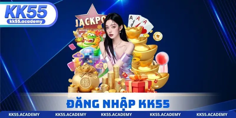 Đăng Nhập KK55