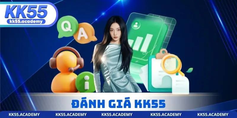 Đánh Giá KK55