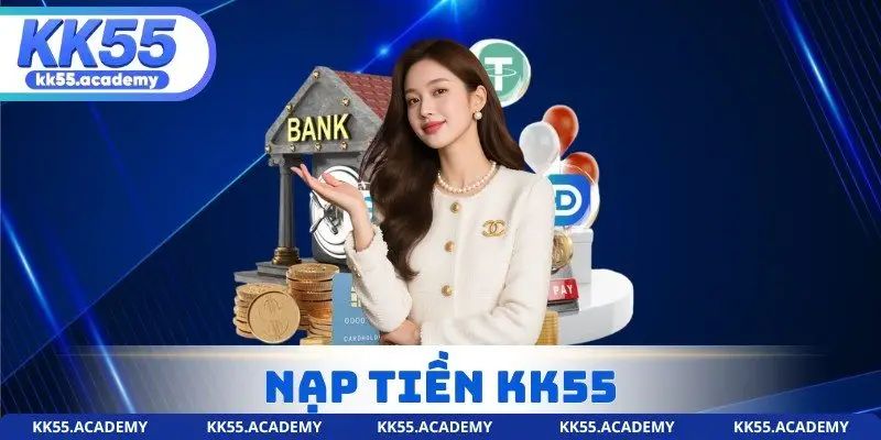 Nạp Tiền KK55