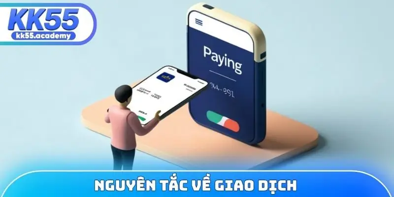 Nguyên tắc về giao dịch