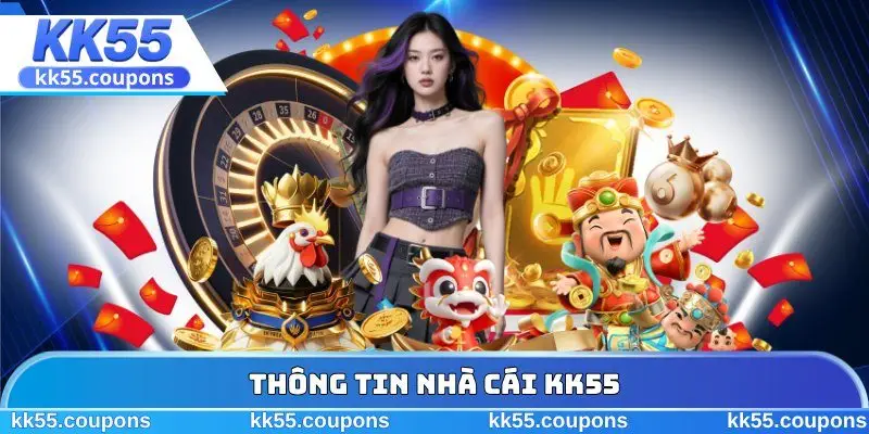 Thông tin nhà cái KK55