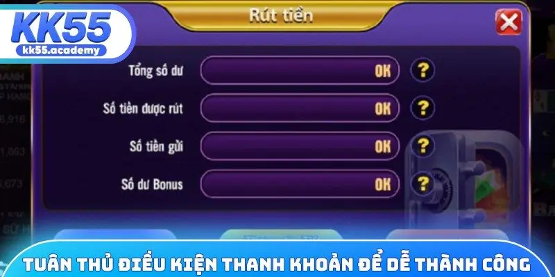 Tuân thủ điều kiện thanh khoản để dễ thành công